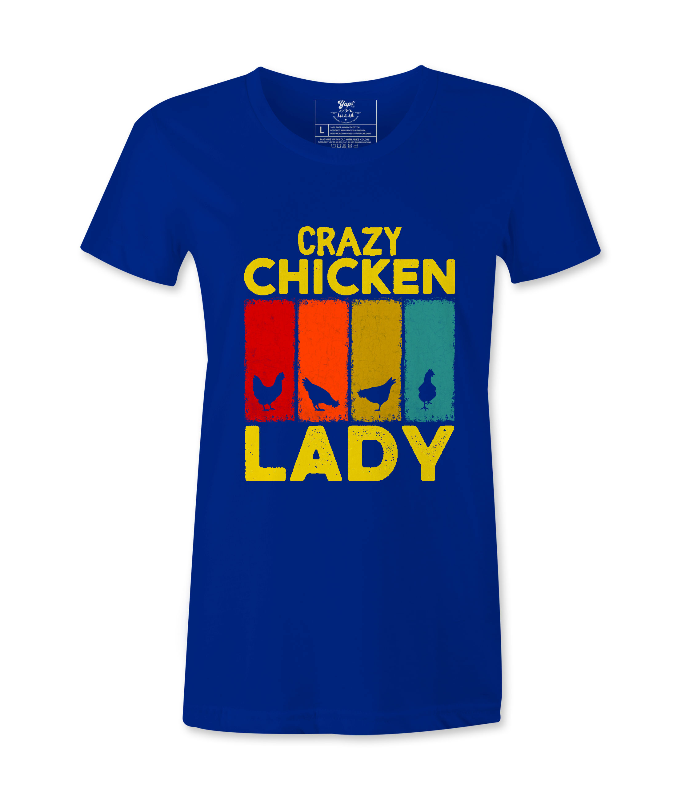 Crazy Chicken Lady - T-Shirt