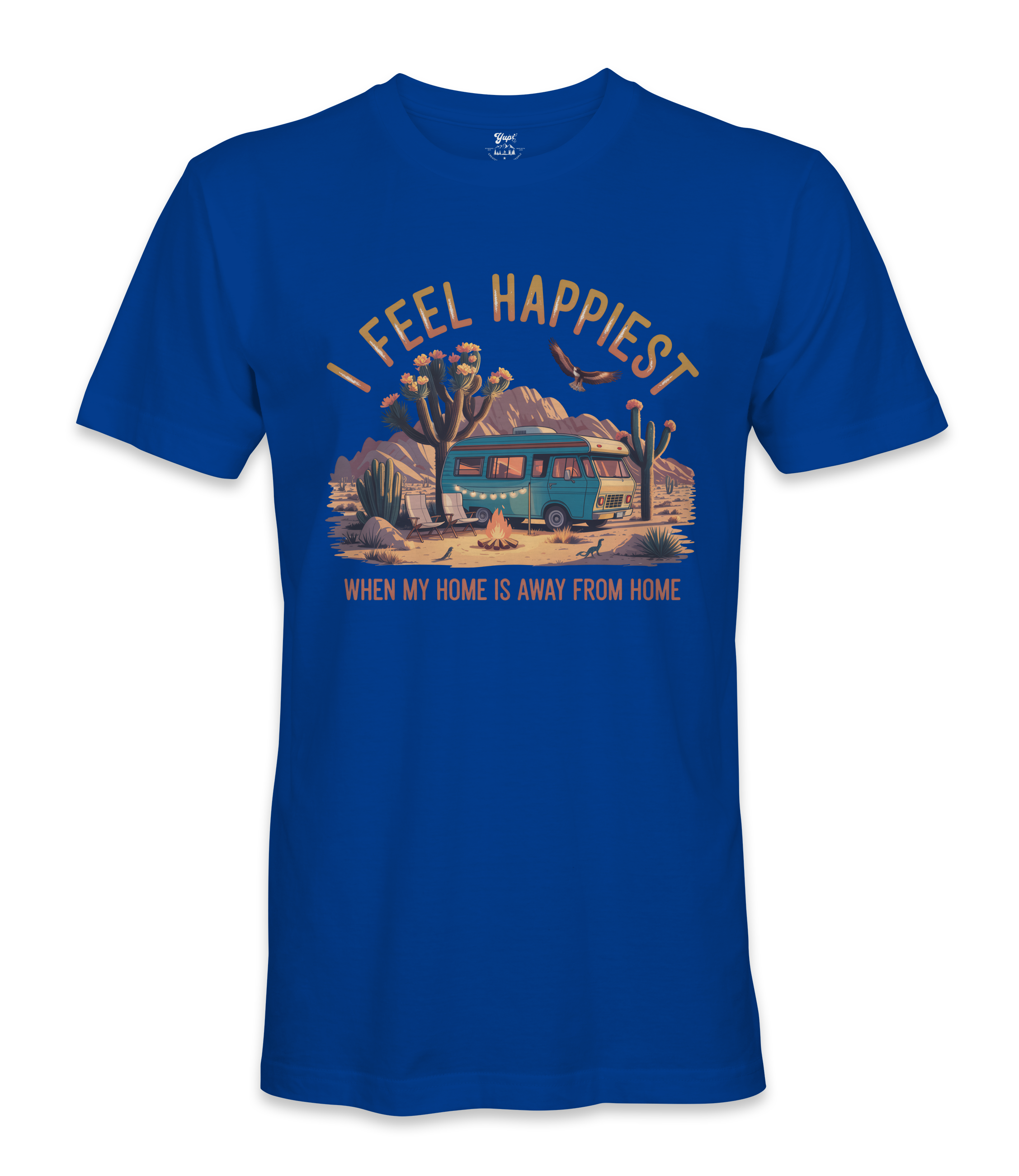 I Feel Happiest - RV Life - T-shirt