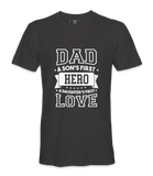 Dad, A Son First Here - T-shirt