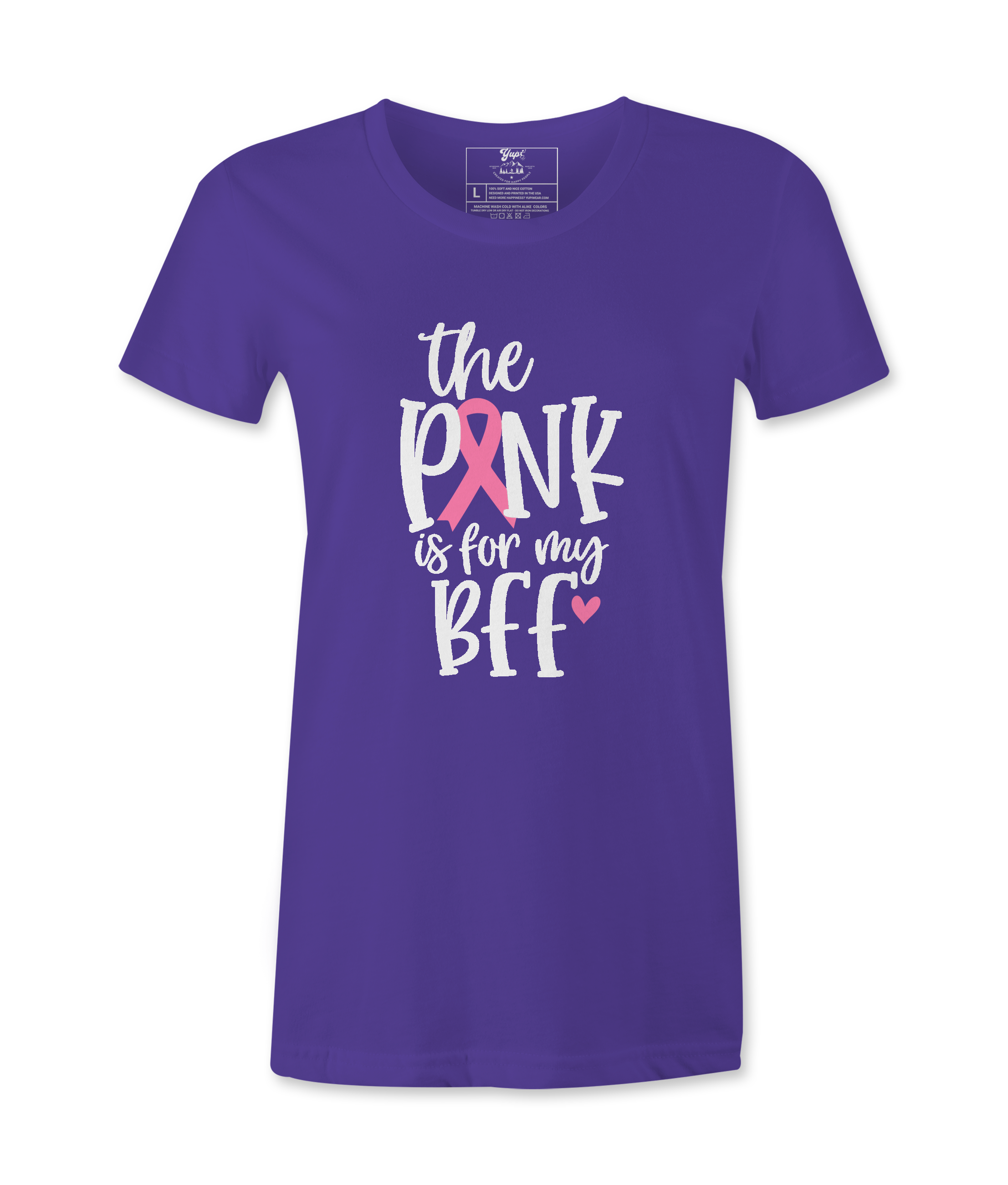 The Pink Is For My BFF - T-shirt