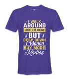 I Walk Around - T-Shirt