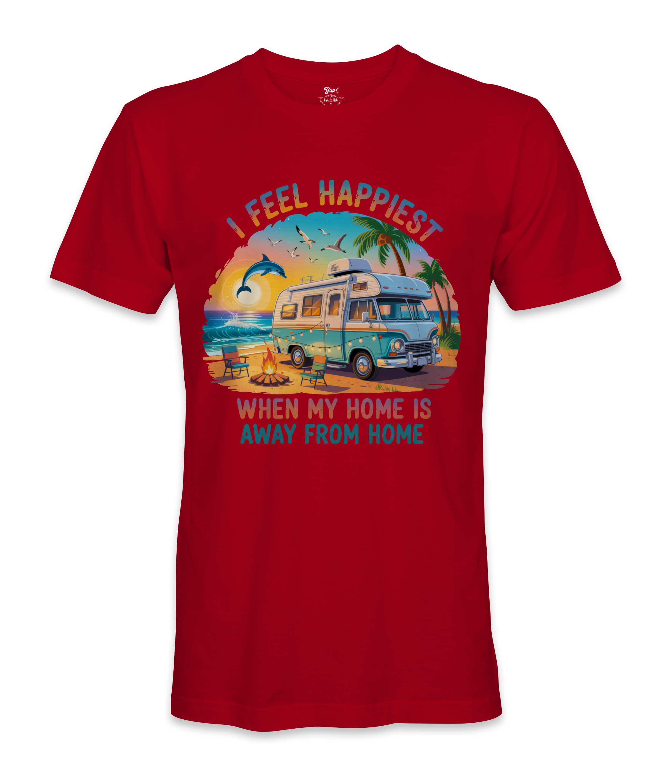 I Feel Happiest - RV Life - T-shirt