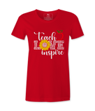 Teach, Love, Inspire - T-shirt