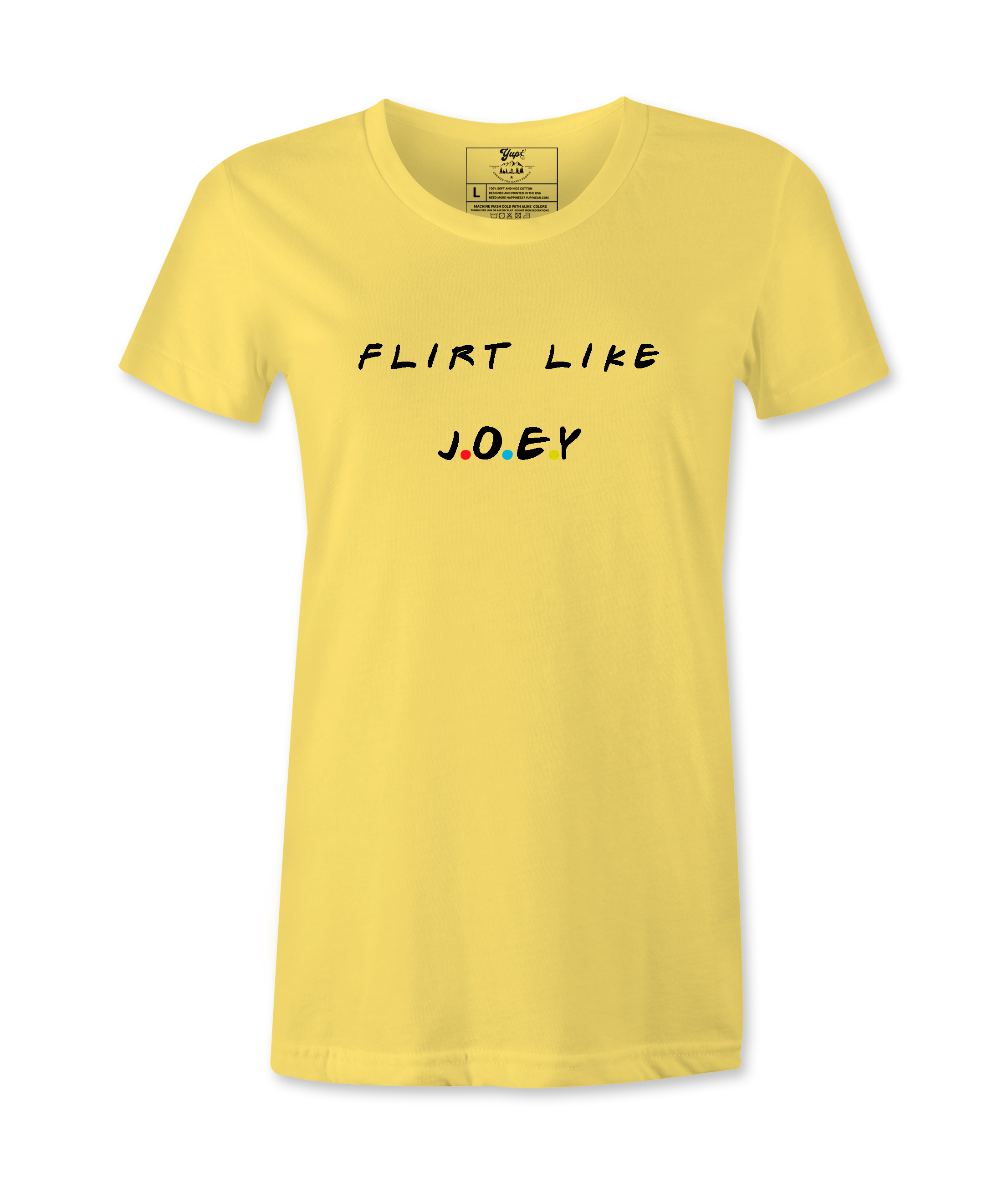 Flirt Like Joey - T-shirt