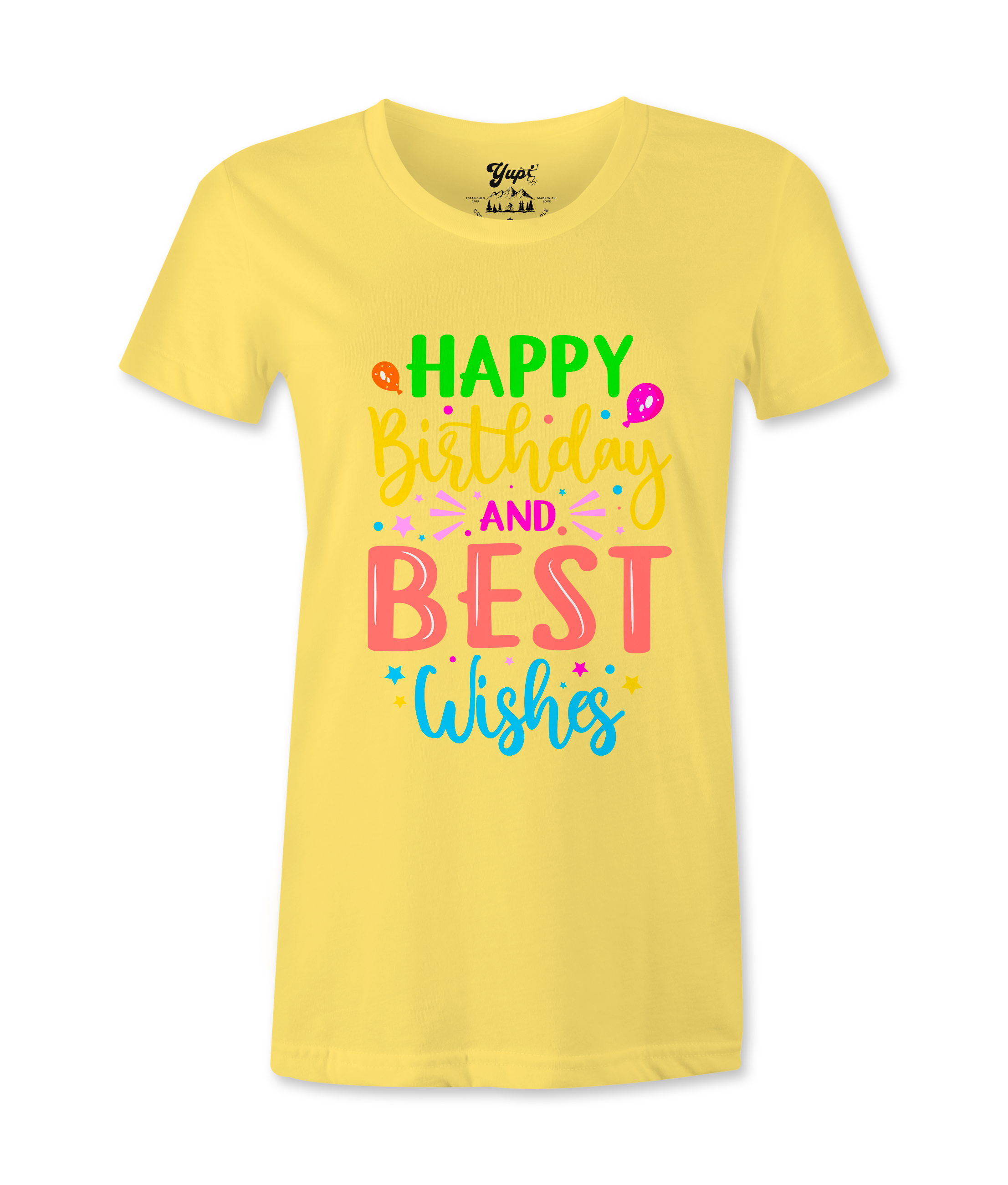 Happy Birthday And Best Wishes - T-shirt