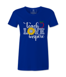 Teach, Love, Inspire - T-shirt