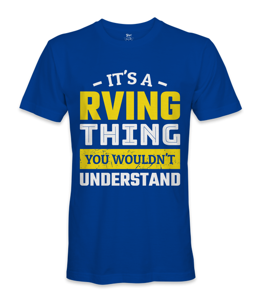 It's RVING Thing - RV Life - T-shirt
