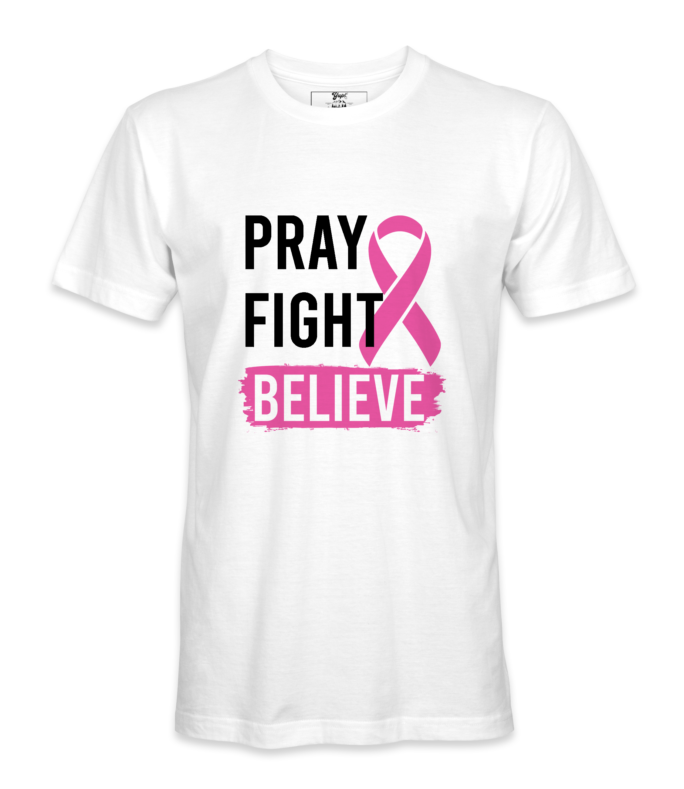 Pray Fight Believe - T-shirt