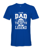 Crazy Dad, The Man, The Myth, The Legend