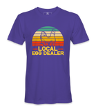 Local Egg Dealer - T-shirt