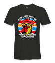 Run Like You're Friend Chicken - T-Shirt
