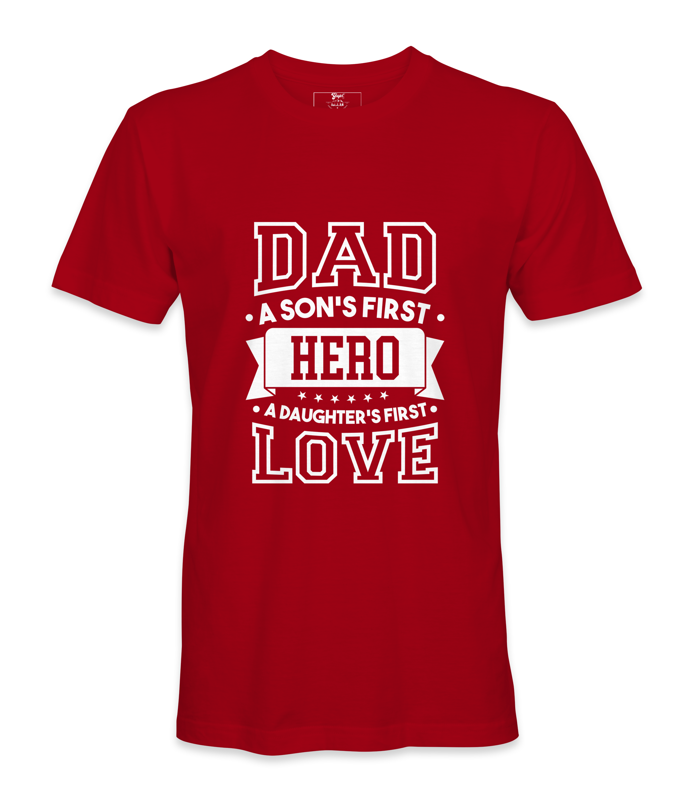 Dad, A Son First Here - T-shirt
