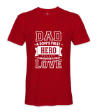 Dad, A Son First Here - T-shirt