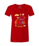 Is it summer break? T-shirt