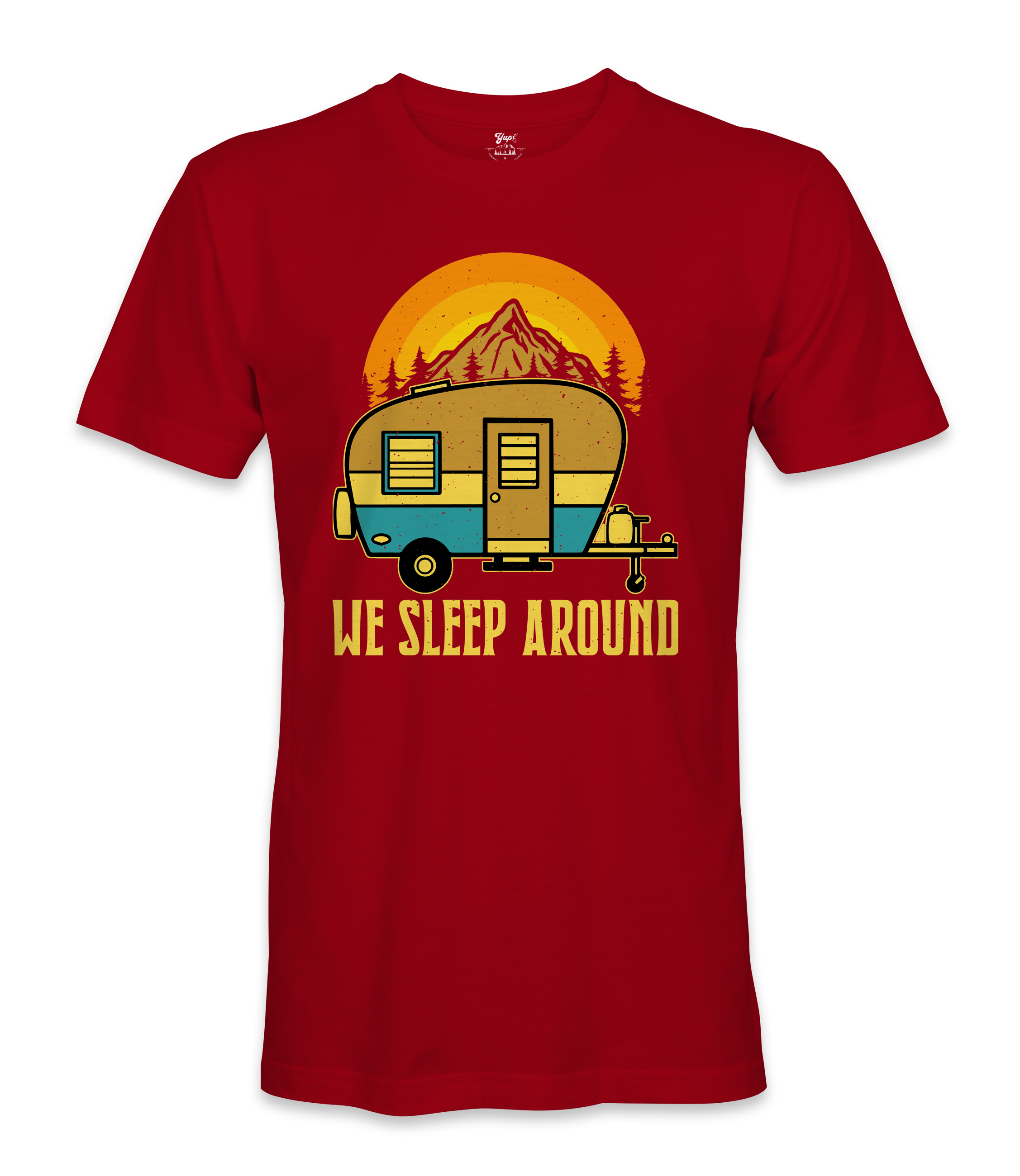 We Sleep Around - RV Life - T-shirt