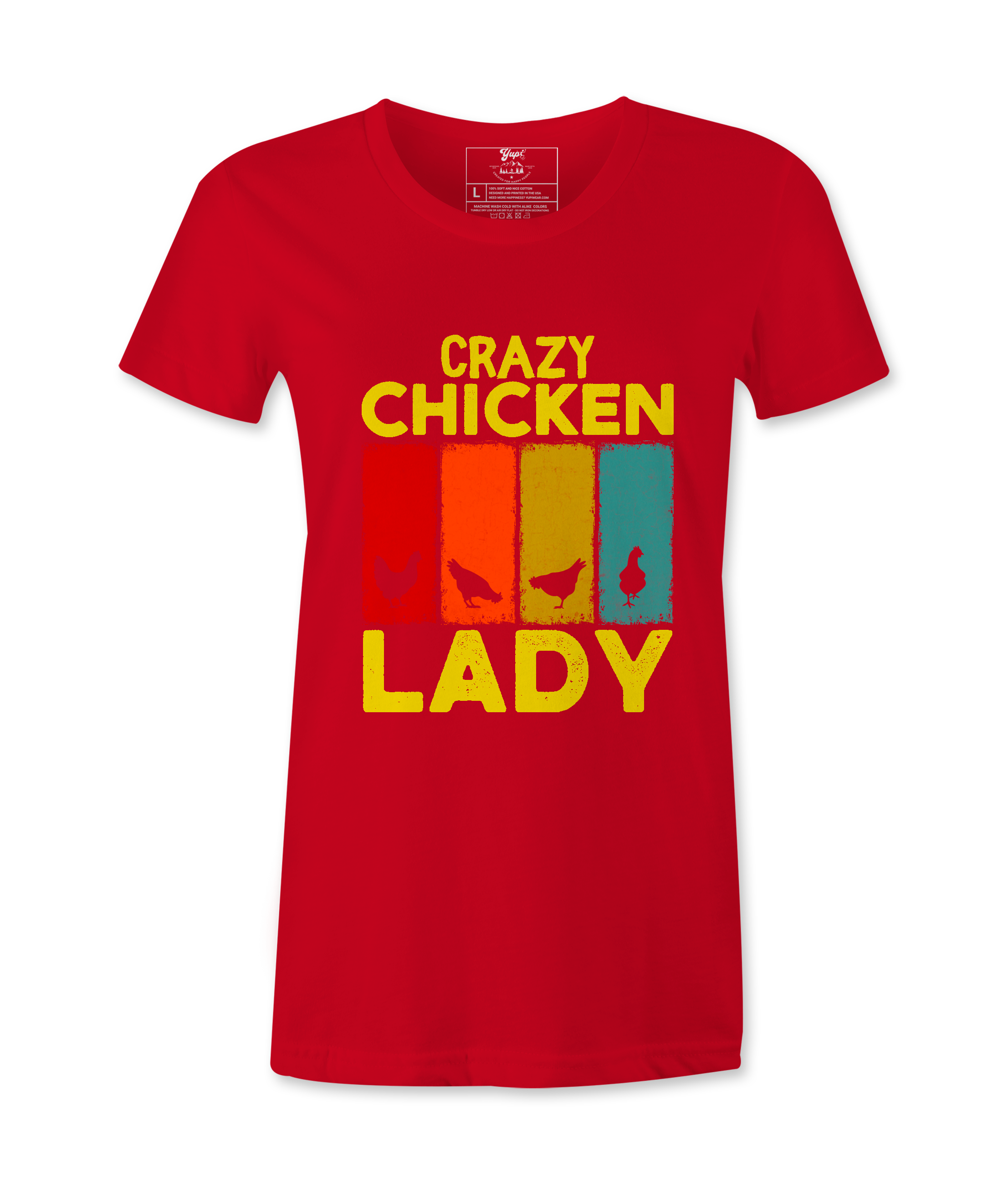 Crazy Chicken Lady - T-Shirt