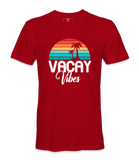 Vacay Vibes - T-shirt