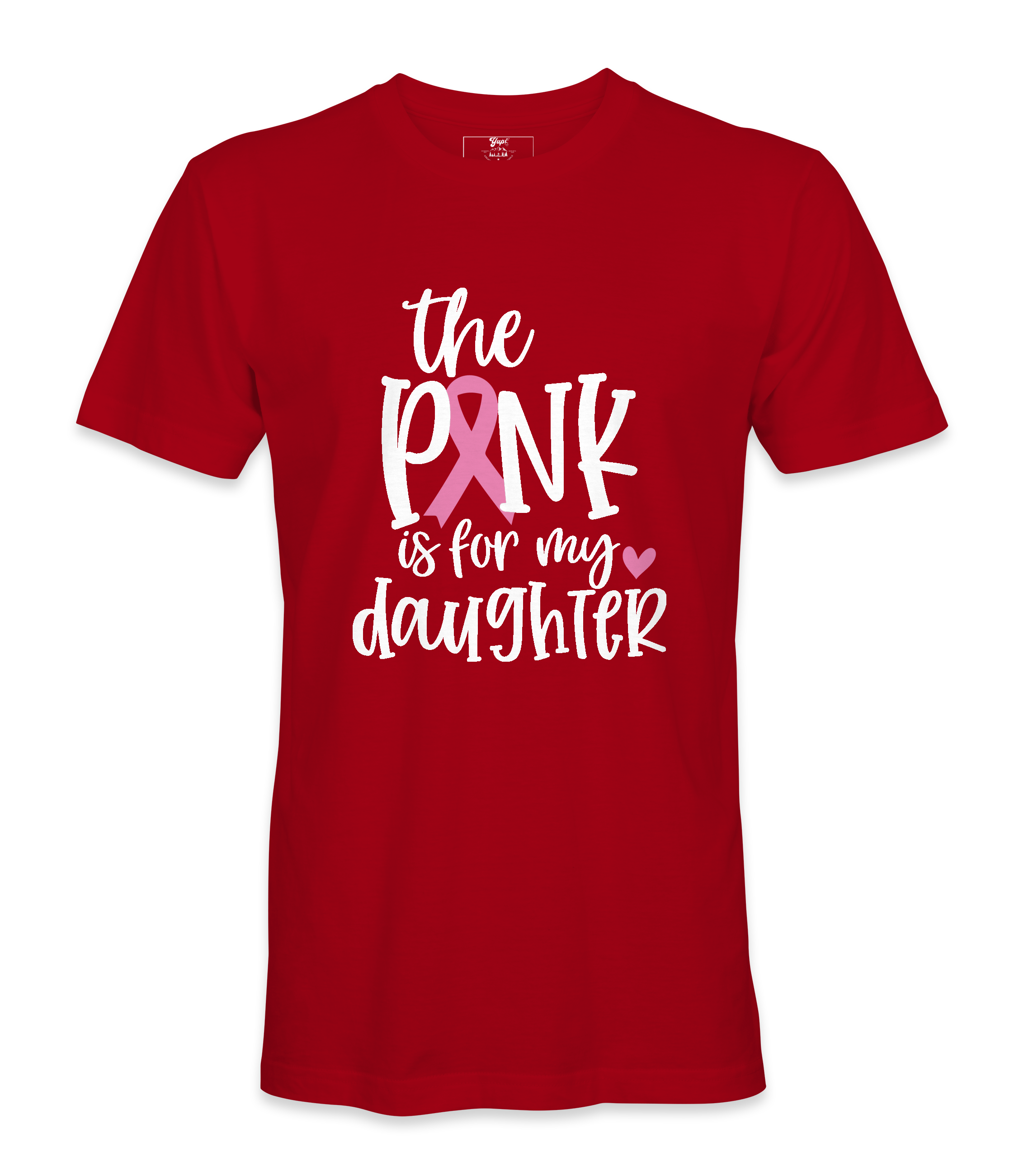 The Pink Is For My Daughter - T-shirt
