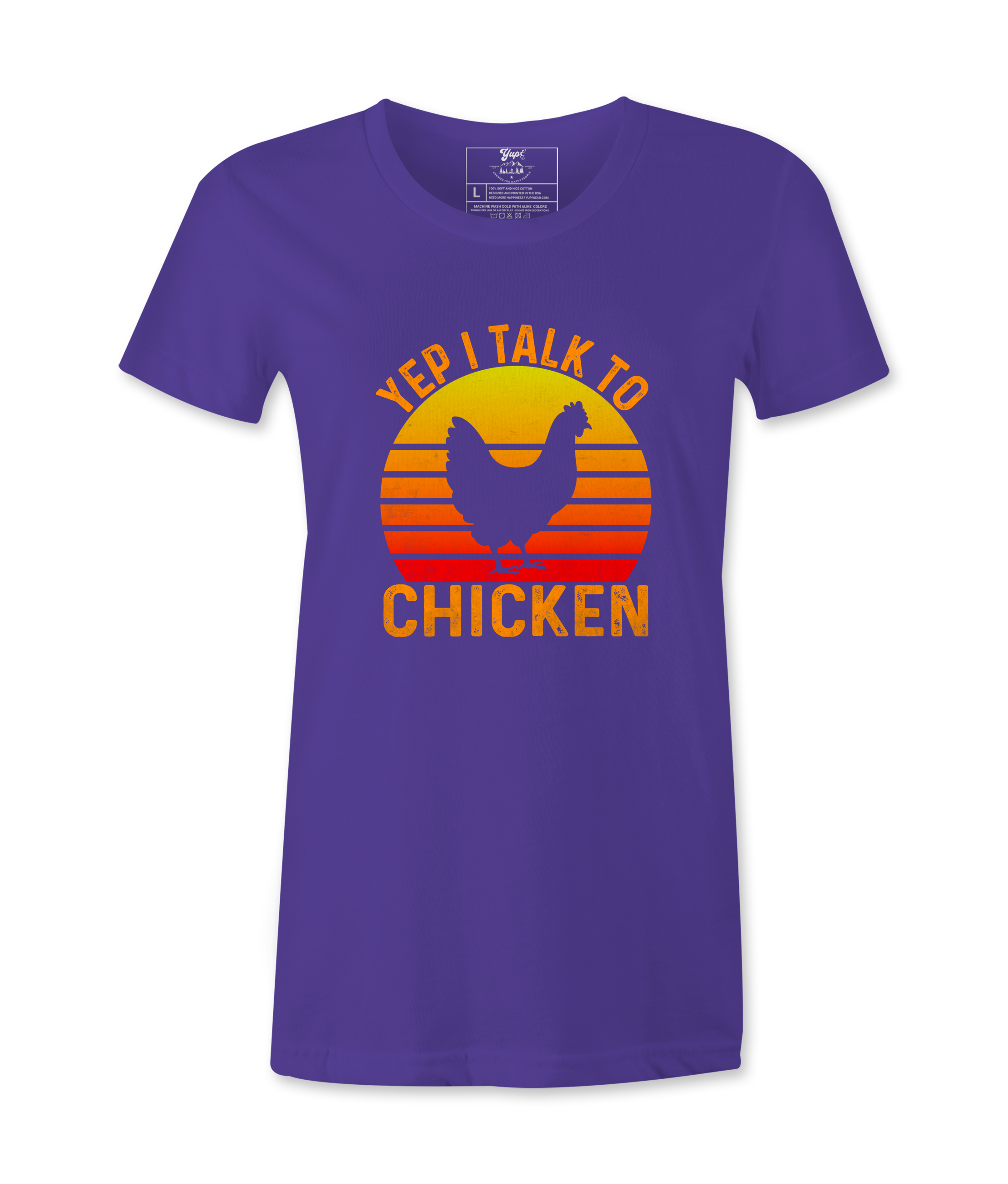 Yep, I Talk To Chicken - T-shirt