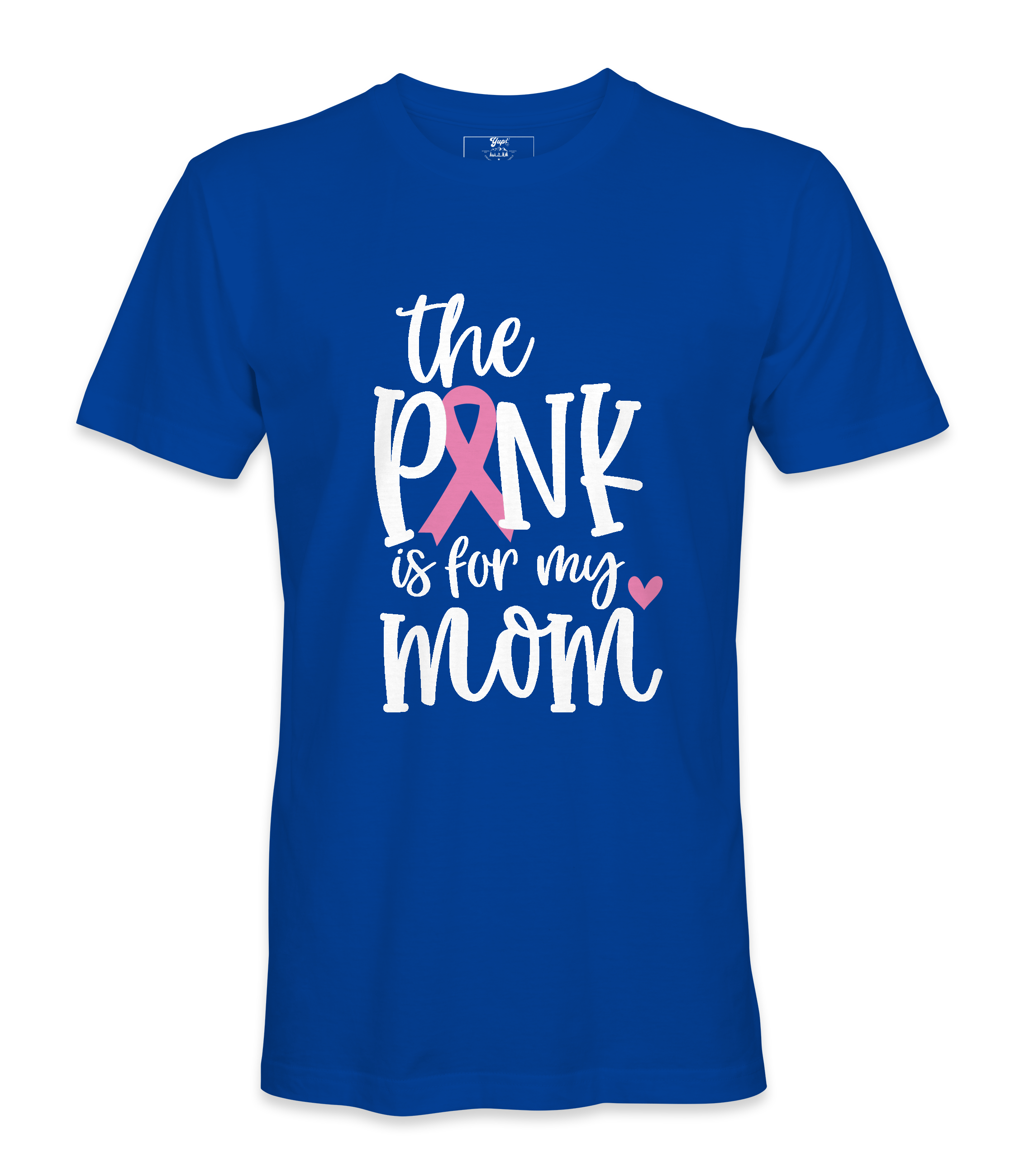 The Pink Is For My Mom - T-shirt