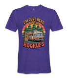 I'm just here for the hookups - RV Life - T-shirt