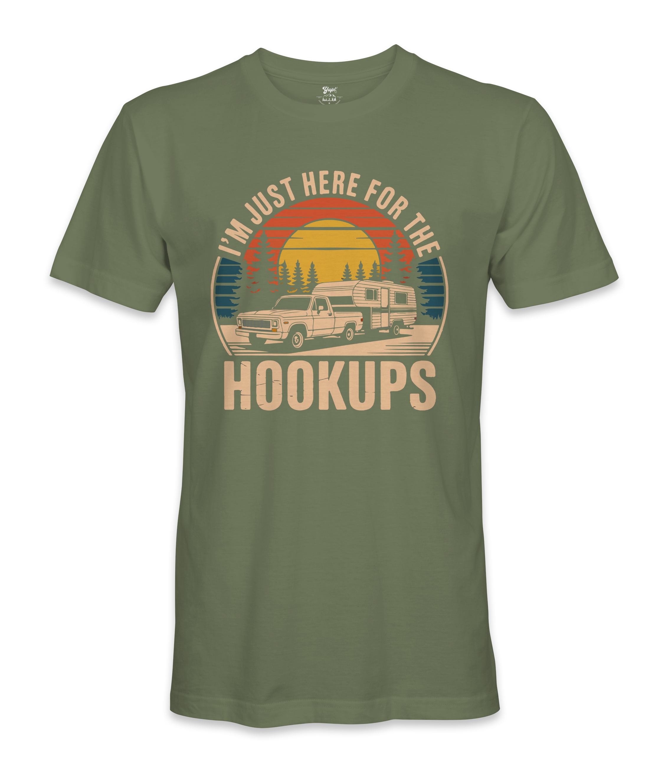 I'm just here for the hookups - RV Life - T-shirt