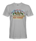 Fill Your Life - RV Life - T-shirt