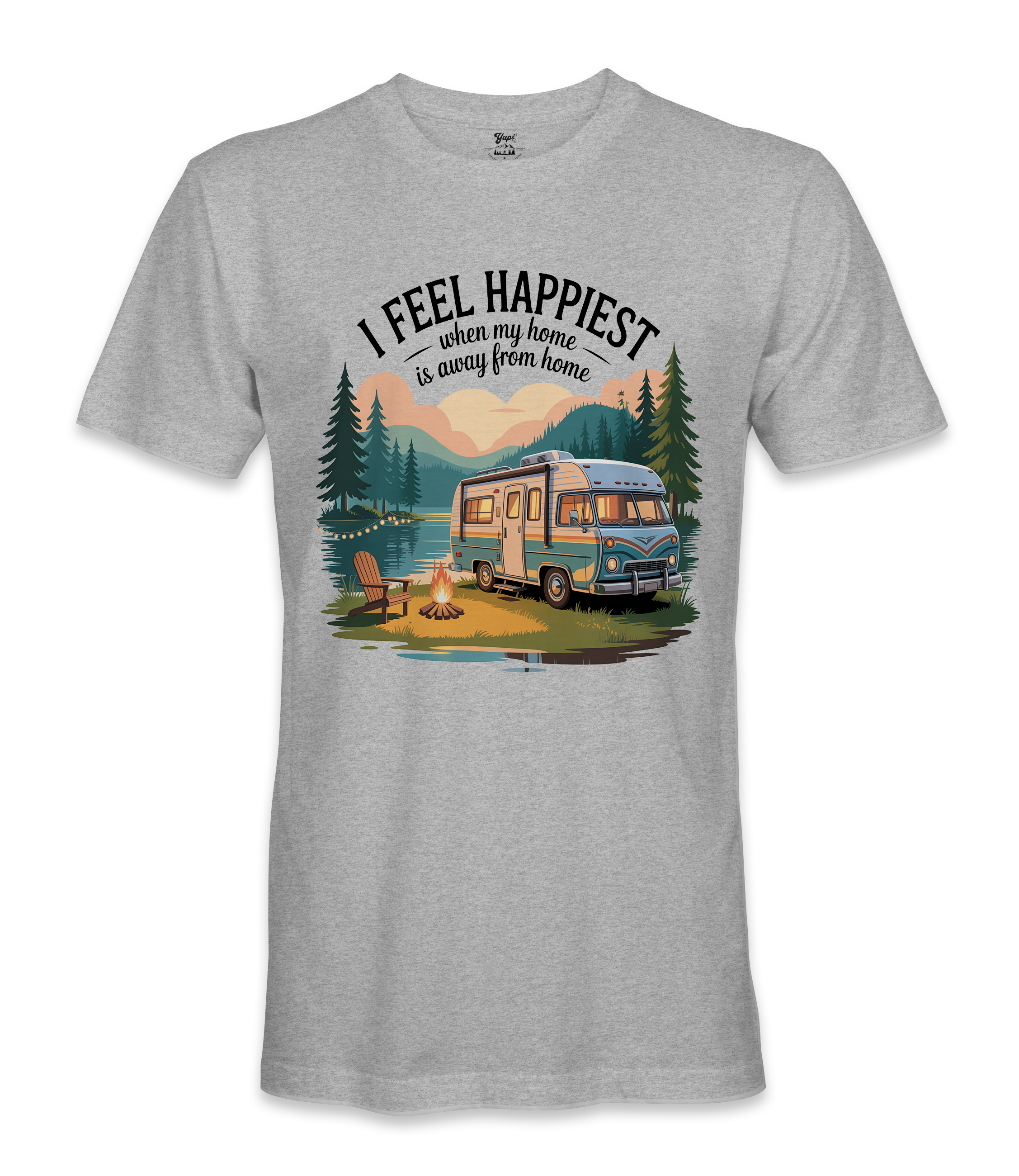 I Feel Happiest - RV Life - T-shirt