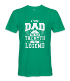 Crazy Dad, The Man, The Myth, The Legend