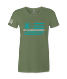 Not All Wounds Are Visible - Female  T-Shirt