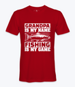 Grandpa Is My Name - T-Shirt