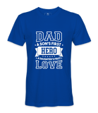 Dad, A Son First Here - T-shirt