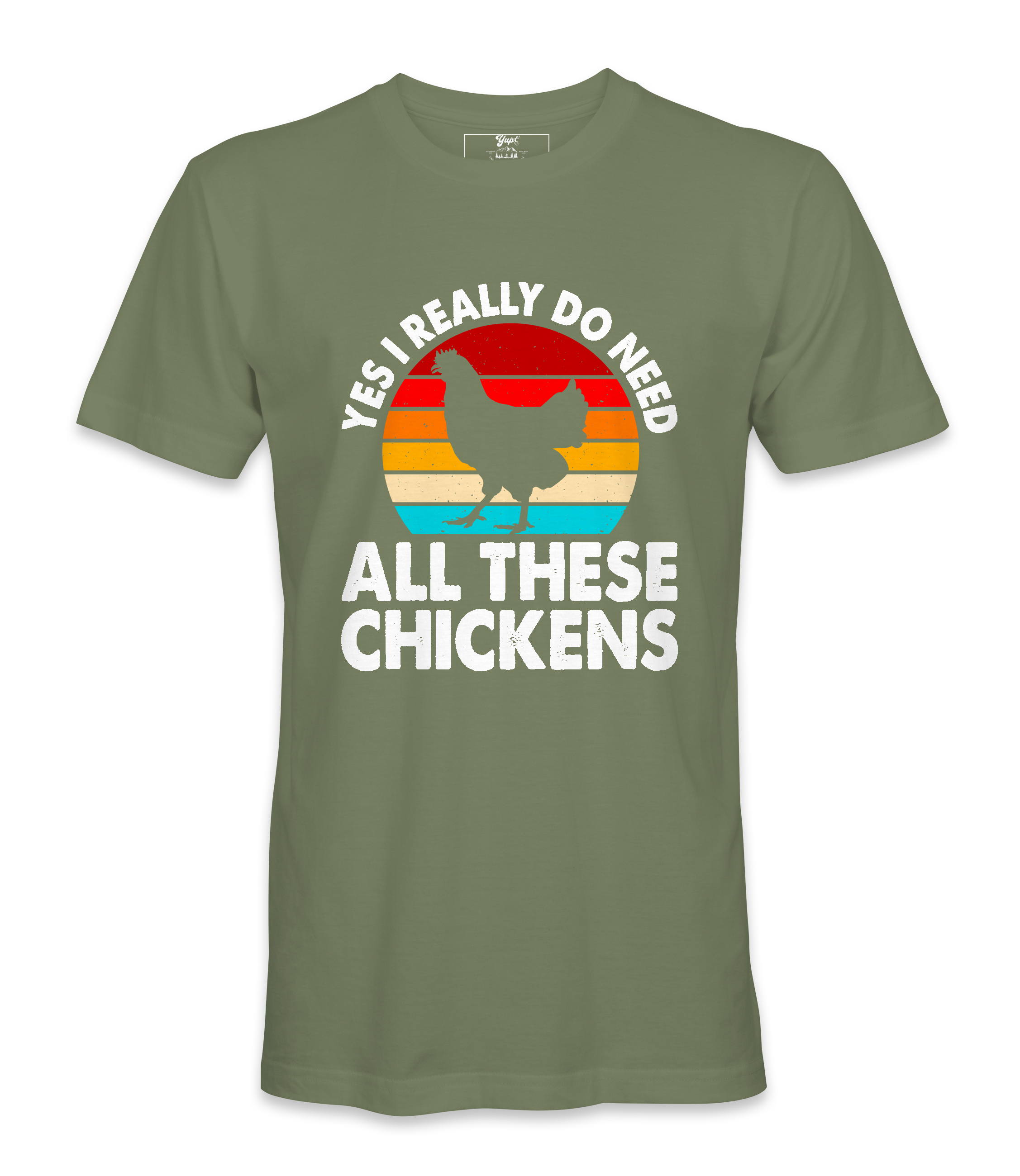 Yes, I Really Do Need All..  - T-shirt