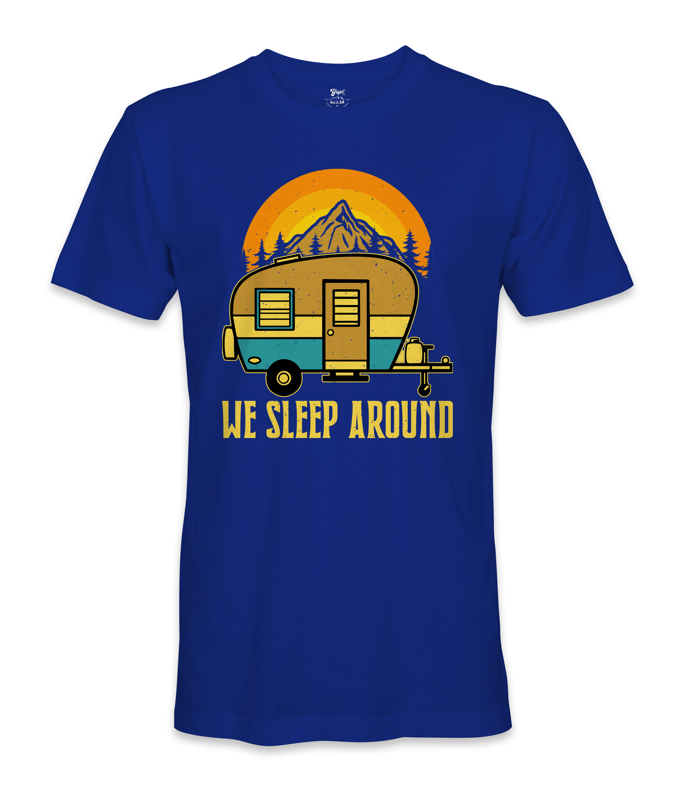 We Sleep Around - RV Life - T-shirt