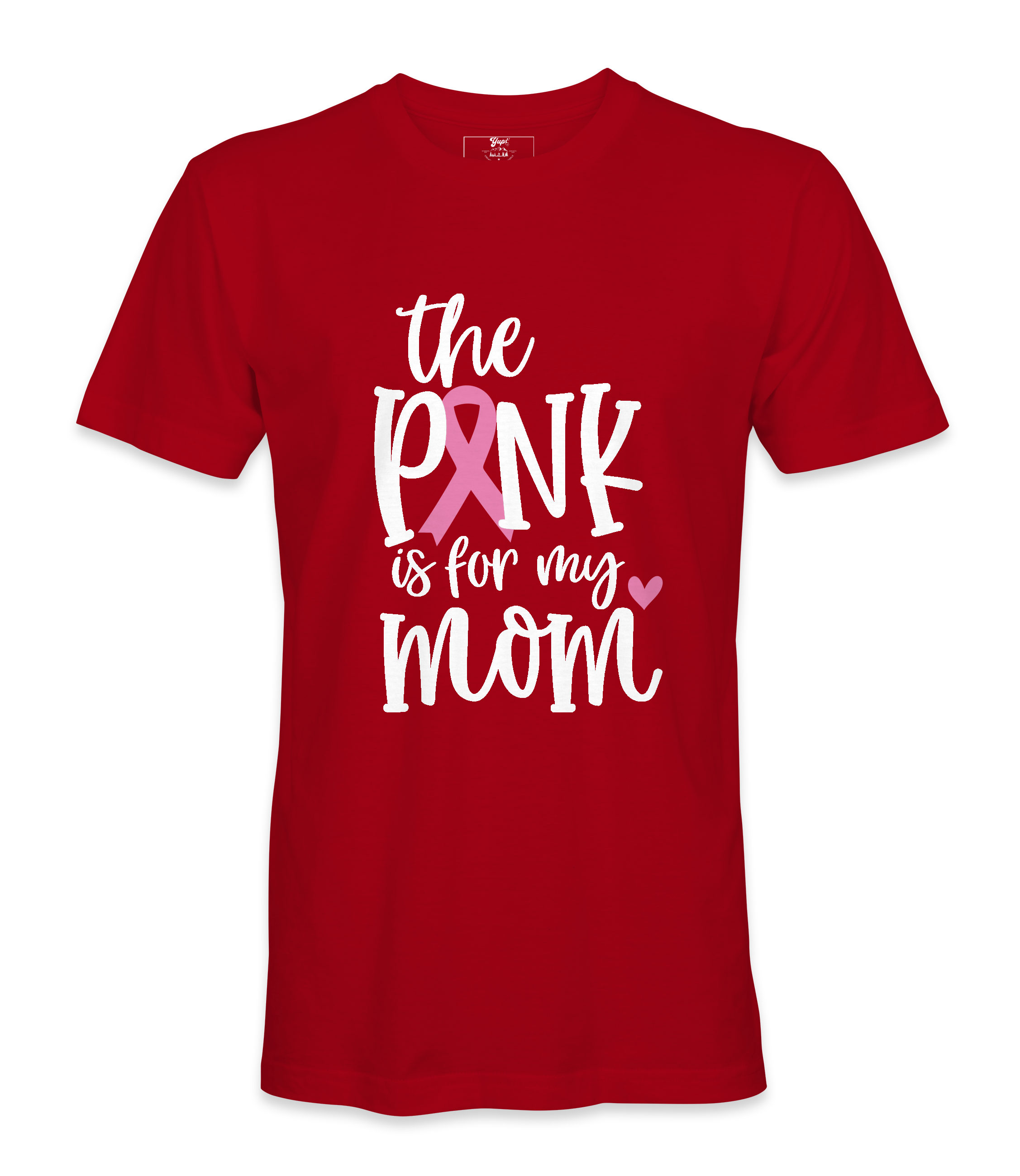 The Pink Is For My Mom - T-shirt