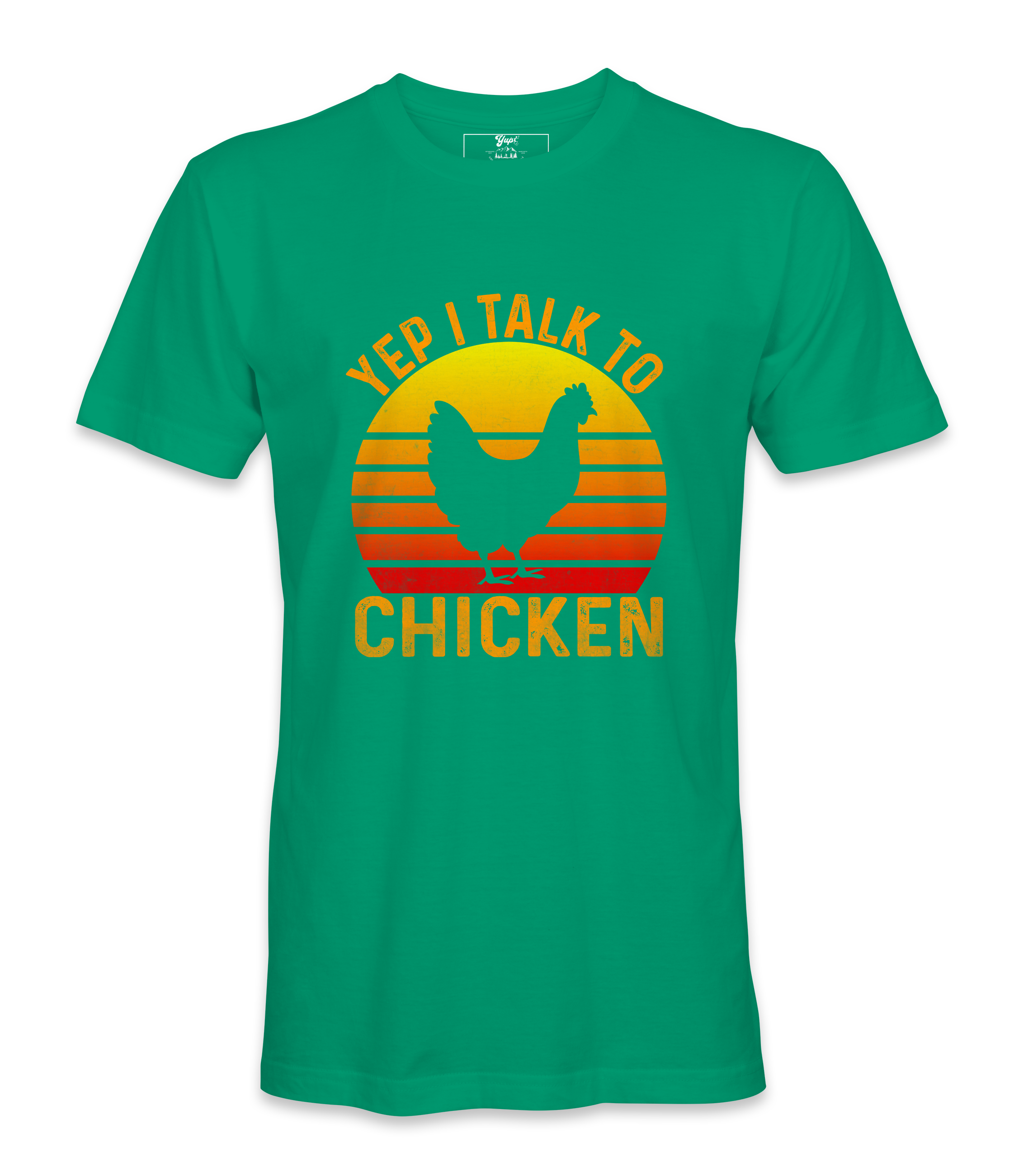 Yep, I Talk To Chicken - T-shirt