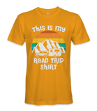 This is my road trip shirt - RV Life - T-shirt