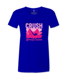 Crush Breast Cancer  - T-shirt