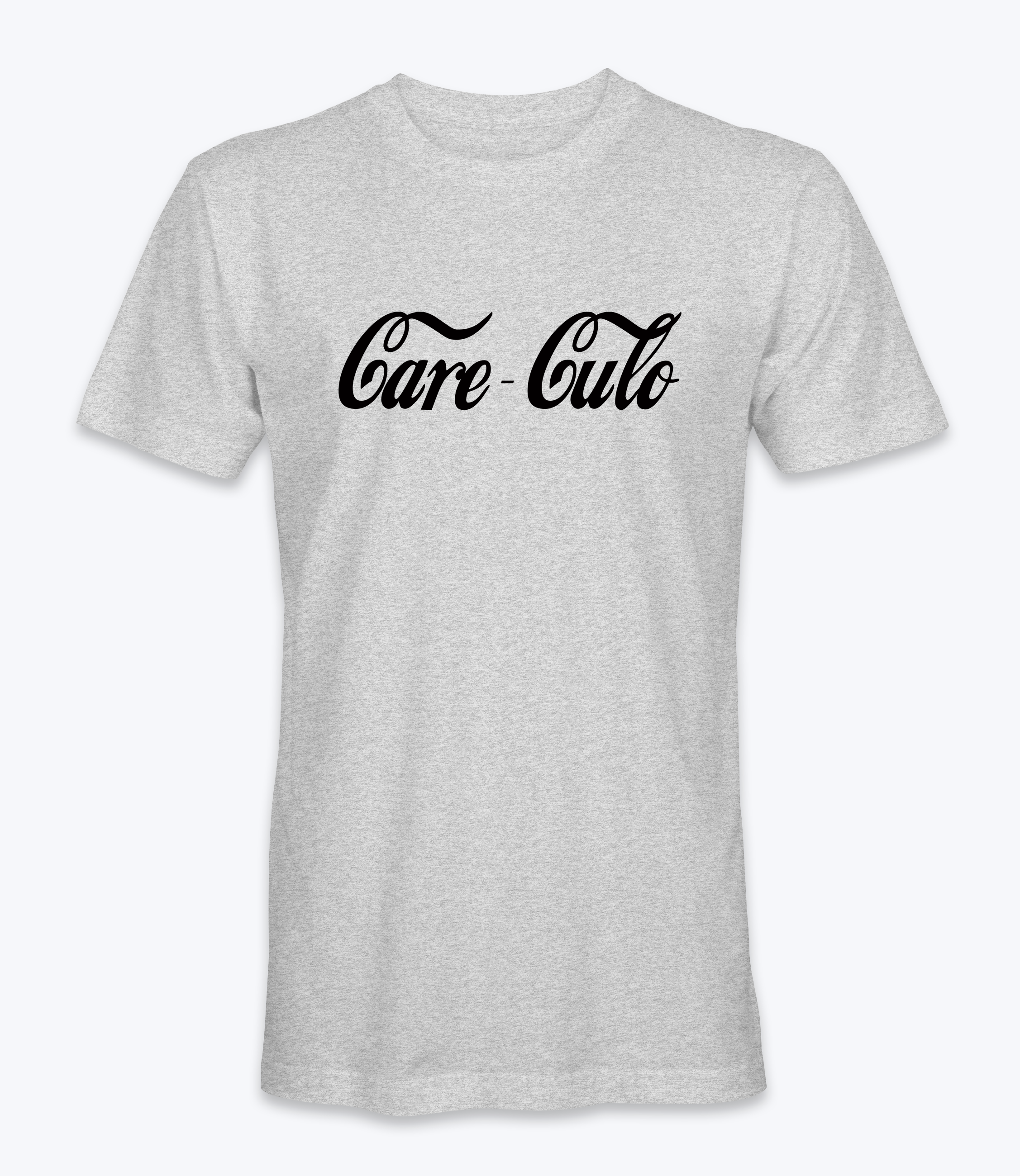 Care-Culo  T-Shirt