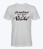 Grandma Of The Bride T-Shirt
