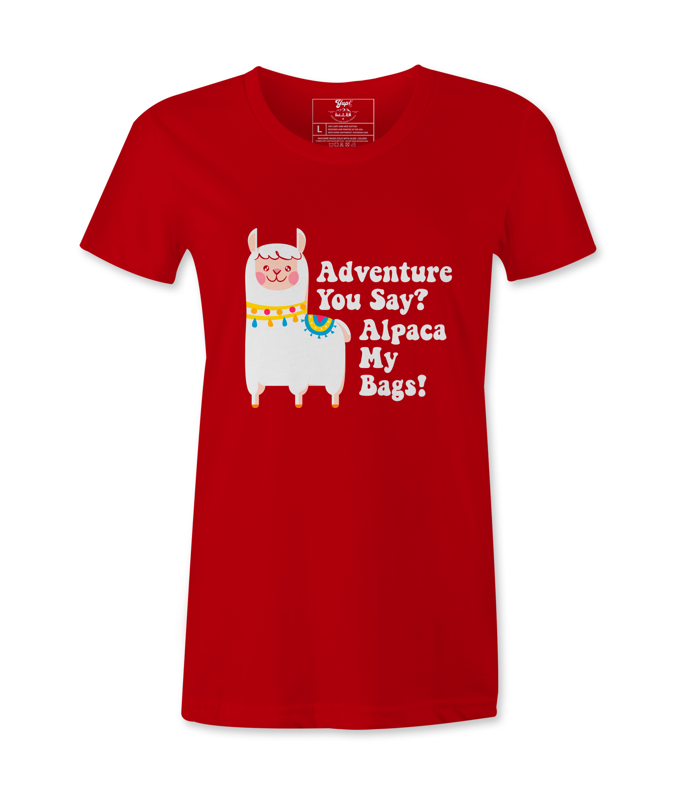 Adventure You Say? - T-shirt