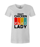 Crazy Chicken Lady - T-Shirt