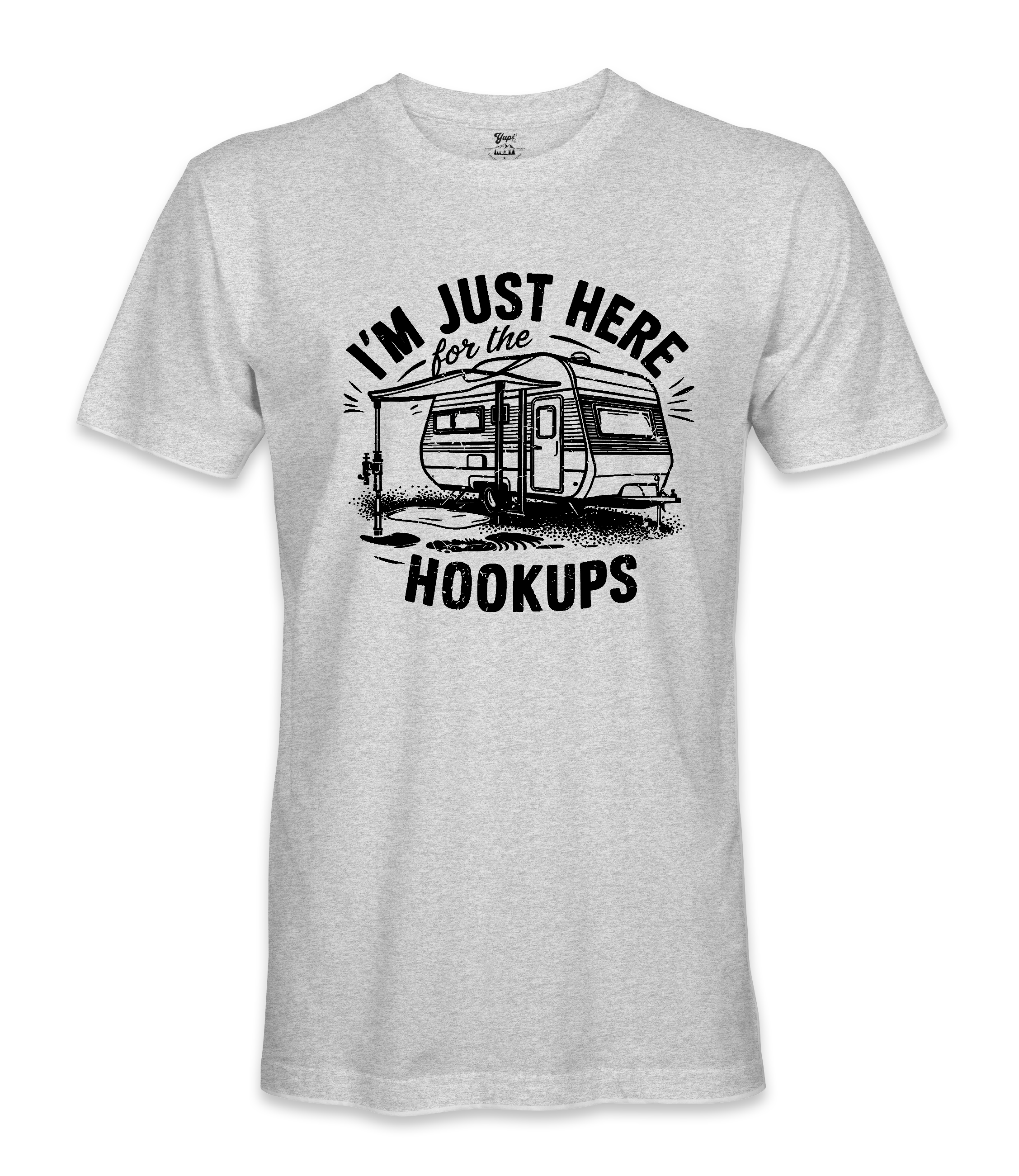 I'm just here for the hookups - RV Life - T-shirt