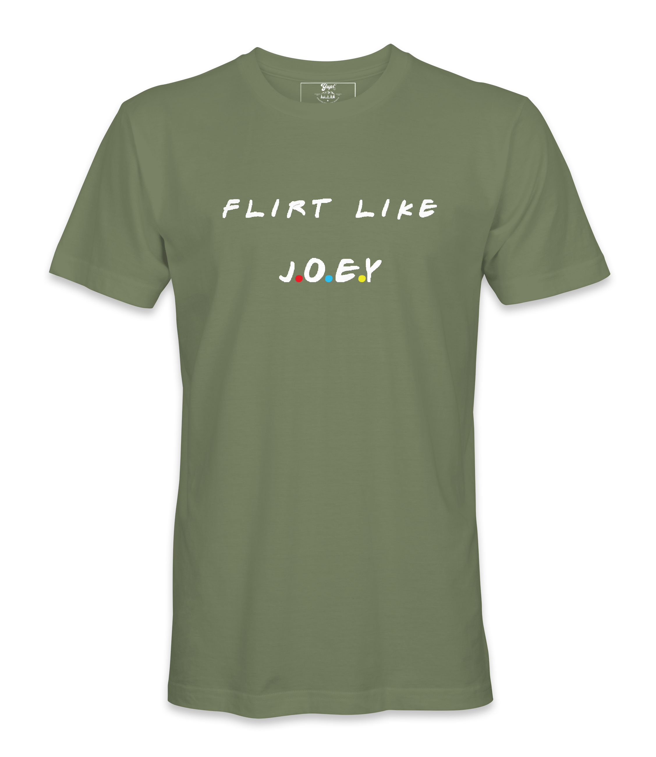 Flirt Like Joey - T-shirt