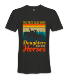 The Best Dads Have.. - T-shirt