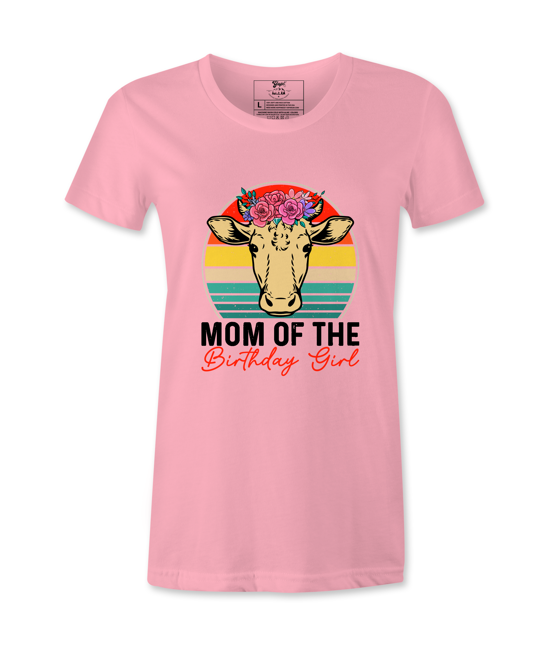Mom Of The Birthday Girl  - T-Shirt