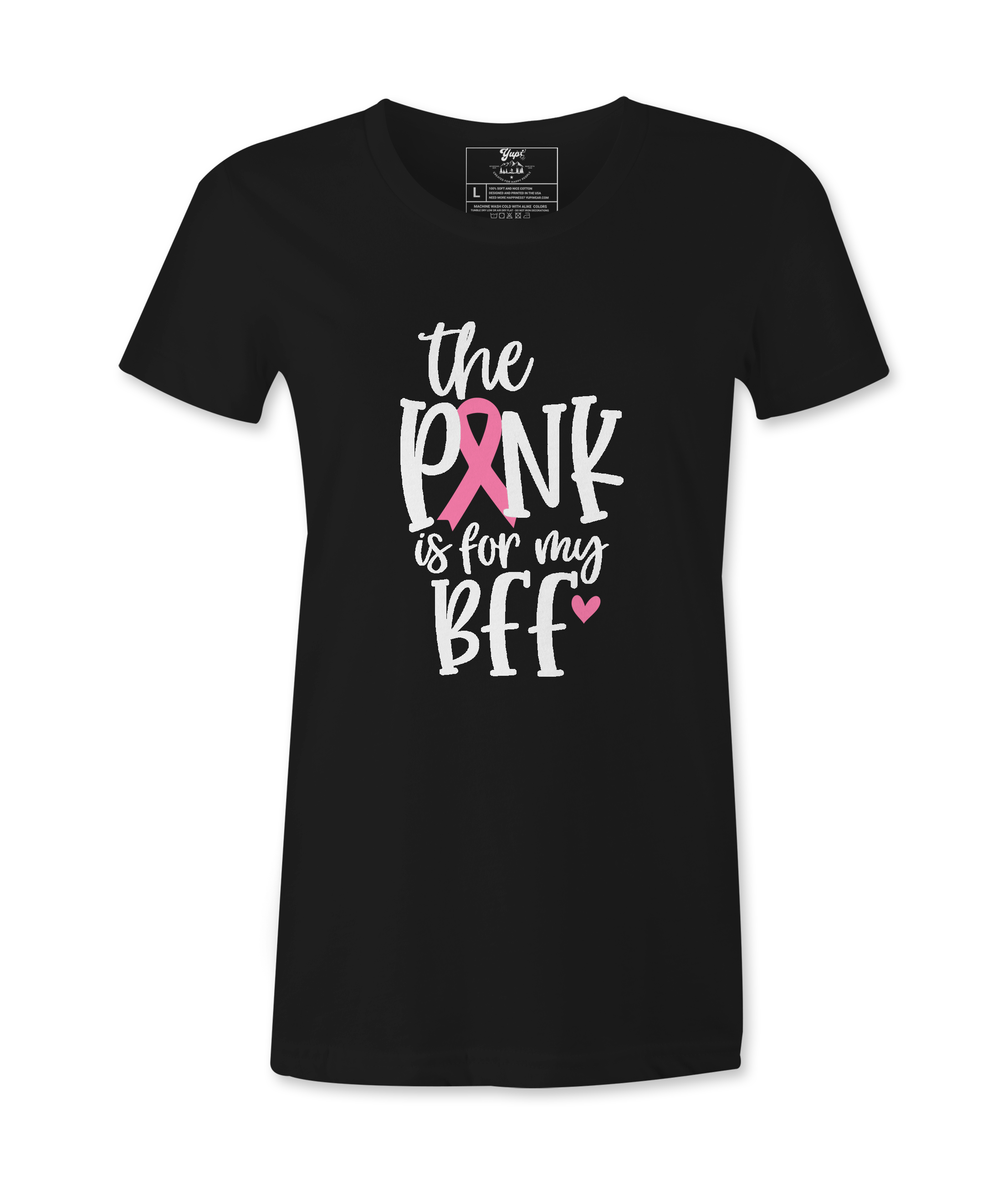 The Pink Is For My BFF - T-shirt