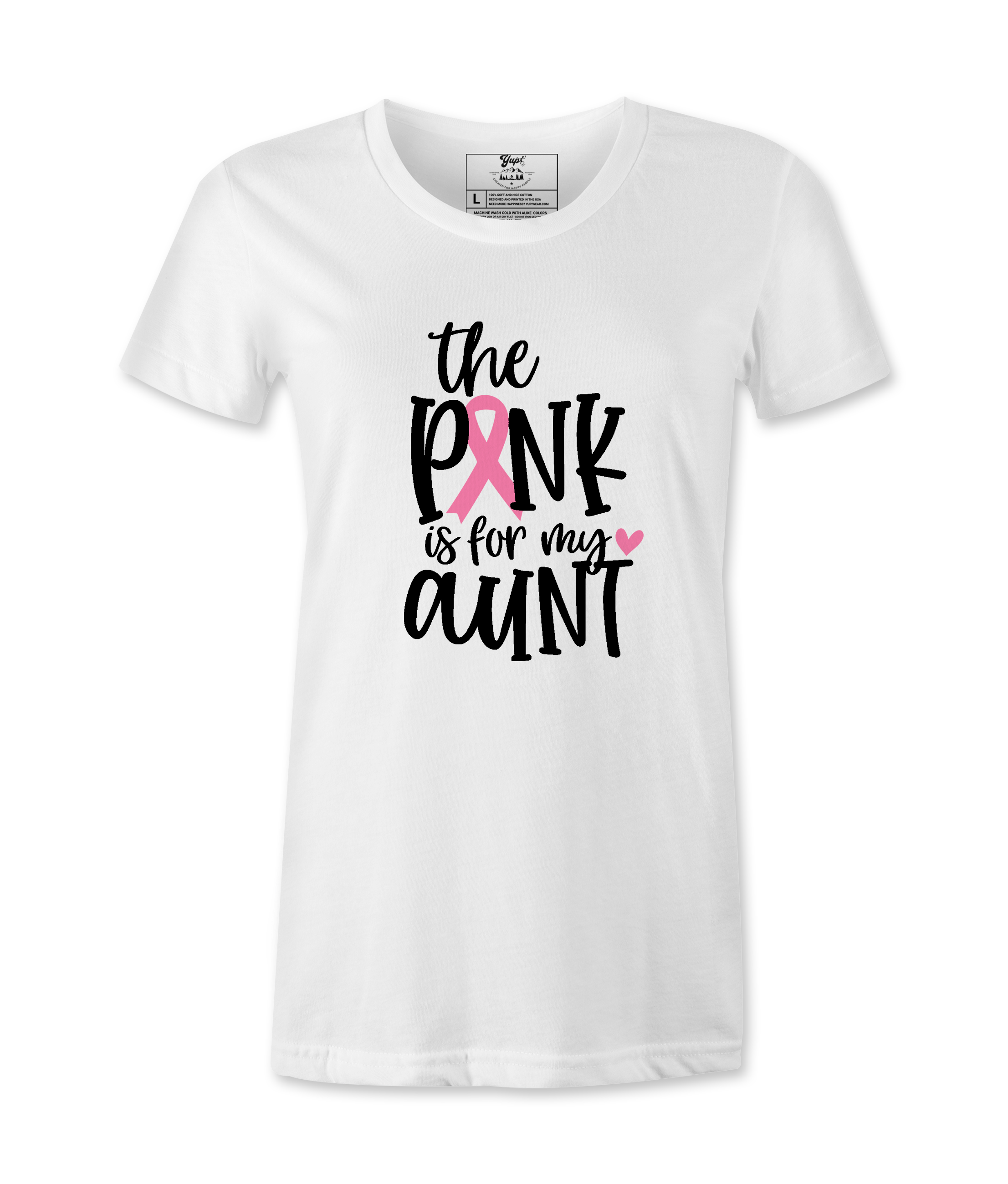 The Pink Is For My Aunt - T-shirt