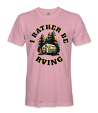 I Rather Be RVING - RV Life - T-shirt