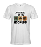 I'm just here for the hookups - RV Life - T-shirt